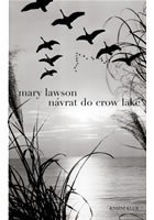 NÁVRAT DO CROW LAKE